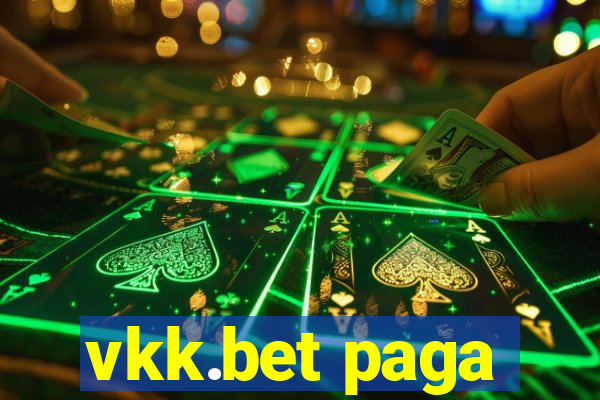 vkk.bet paga